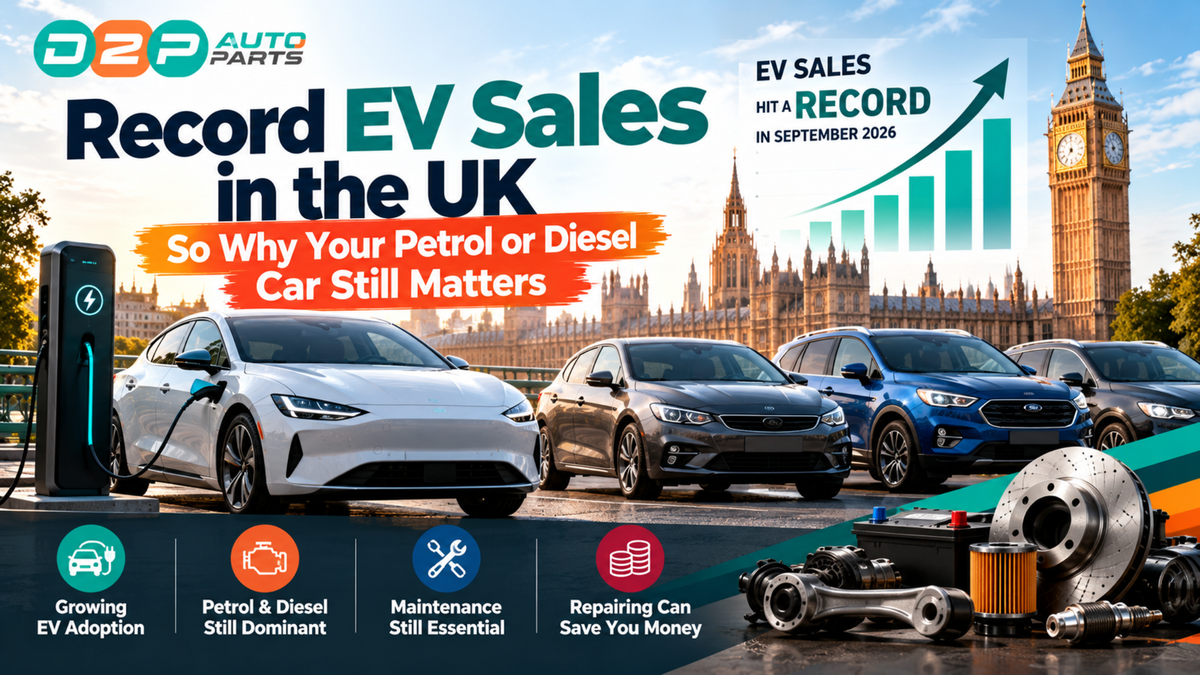 Record EV Sales in the UK – So Why Your Petrol or Diesel Car Still Matters